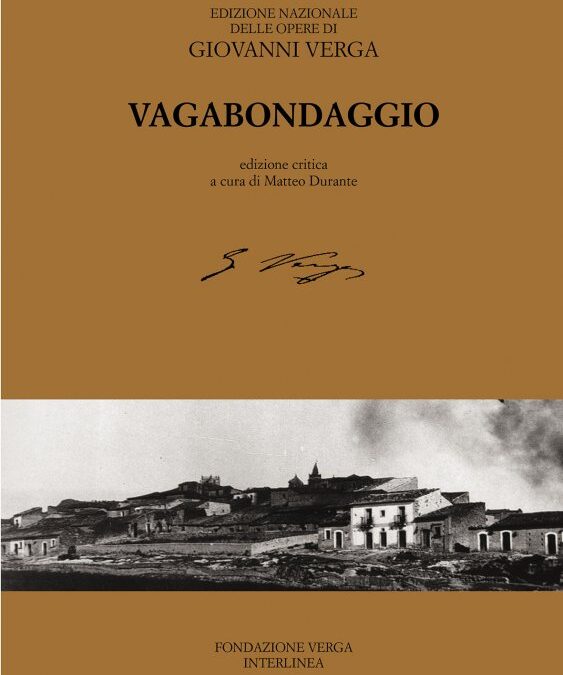 Vagabondaggio, l’edizione critica su manoscritti inediti
